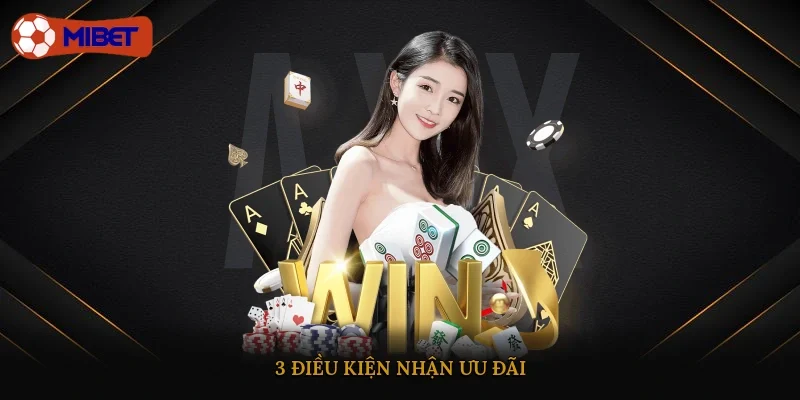3 điều kiện nhận ưu đãi