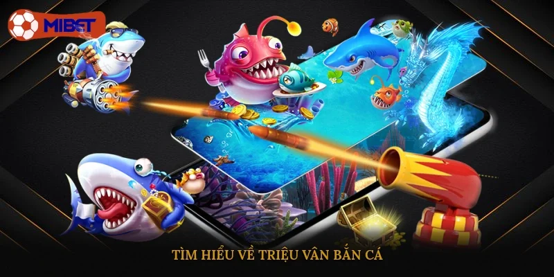 Tìm hiểu về Triệu Vân bắn cá